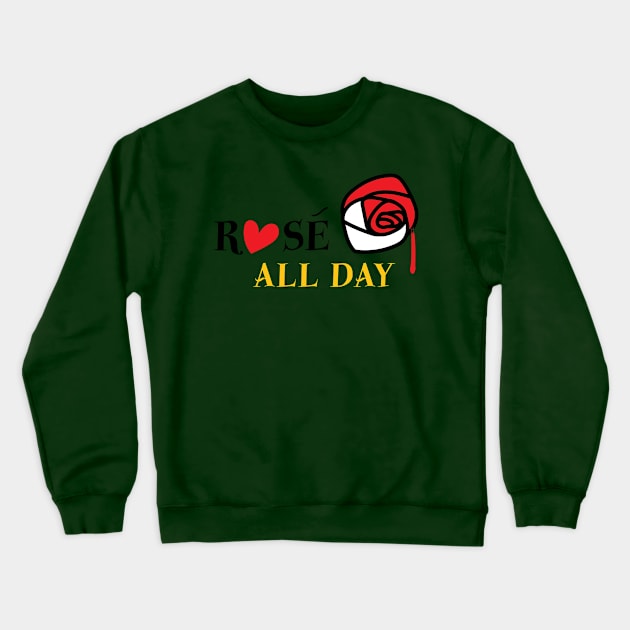 Rosé All Day – Queen of Hearts Crewneck Sweatshirt by DisneyPocketGuide